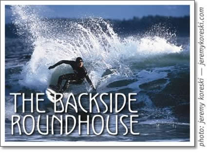 tofino surfing: the backside roundhouse