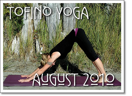 tofino yoga classes in August 2010